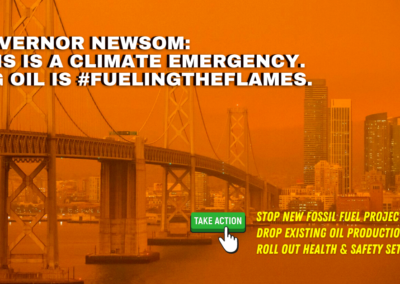 Governor Newsom: Stop #FuelingTheFlames of California’s Climate Crisis