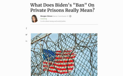 What Does Biden’s “Ban” On Private Prisons Really Mean?